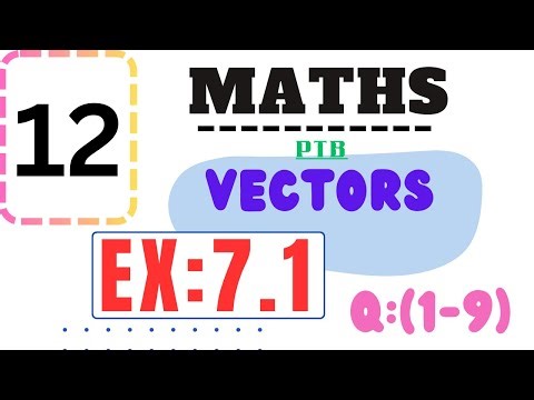 12th class math exercise 7.1 || 2nd year math exercise 7.1 Q(1--9)