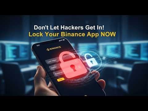 Don't Let Hackers Get In ! Lock Your Binance App NOW