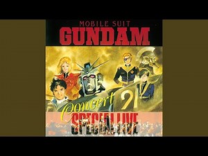 ガンダム・ヒットソング・メドレー...