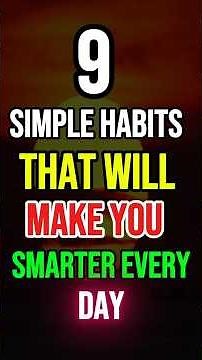 9 Simple Habits That Will Make You Smarter Every Day #stoicism