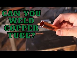 Can You Weld Copper Pipe? / Welding Copper Pipe With Oxy/Fuel.