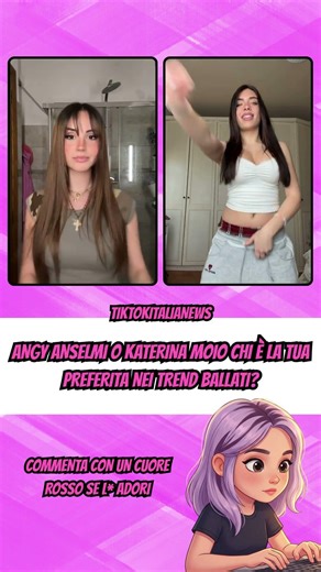ANGY ANSELMI O KATERINA MOIO CHI è LA TUA PREFERITA NEI TREND BALLATI #tiktok #greenscreen #webboh