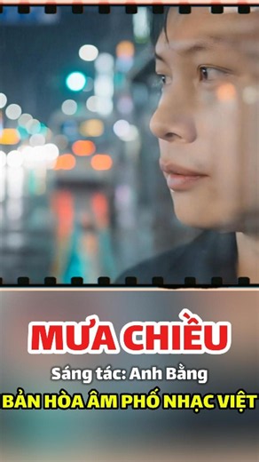 Mưa Chiều (Anh Bằng) – Bản Hòa Âm Phố Nhạc Việt