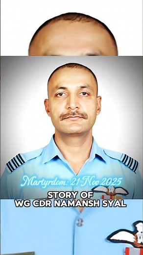 Story Of Wing Commander Namansh Syal (Indian Air Force) ✨💐 Hero Of The Tejas Crash At Dubai Air Show