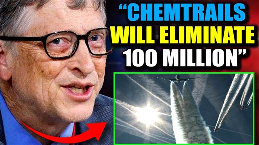 DoD Scientist: Bill Gates' Chemtrails Program Designed to Kill '100 Million Americans' by 2050