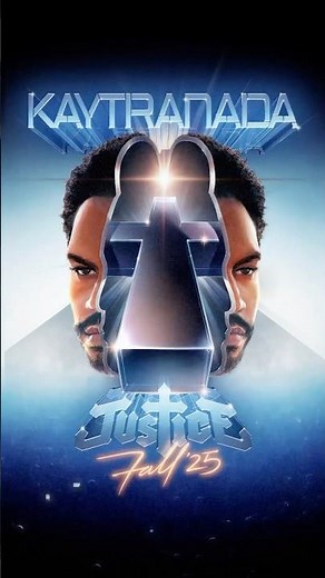 KAYTRANADA X JUSTICE TOUR Fall ‘25. On sale now.