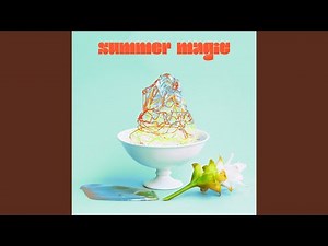summer magic (feat. Peggy Doll)