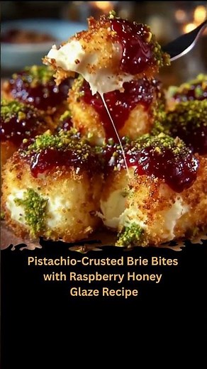 Pistachio-Crusted Brie Bites with Raspberry Honey Glaze