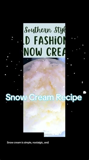 Easy Southern Snow Cream Recipe for Winter Fun