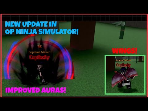 NEW WINGS AND IMPROVED AURA! OP NINJA SIMULATOR