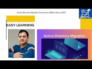 Active Directory Migration From Server 2003 to Server 2019