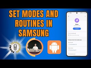 How to Set Modes and Routines in Samsung - Detailed Tutorial (2025)