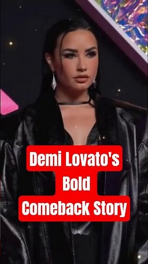 Demi Lovato's Bold Comeback Story!