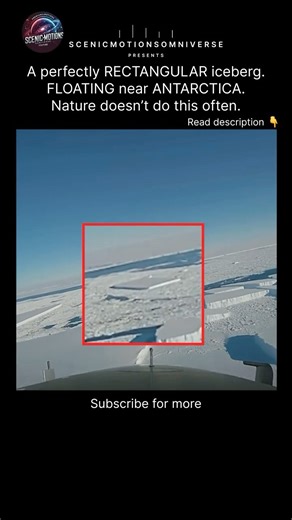 NASA Captured a Perfectly Rectangular Iceberg in Antarctica 😱🧊