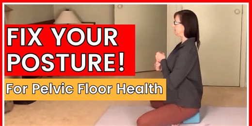 10-Minute Pelvic Floor Tutorial For Better Posture