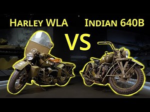 Harley Davidson WLA vs. Indian 640B | Which Was Better?