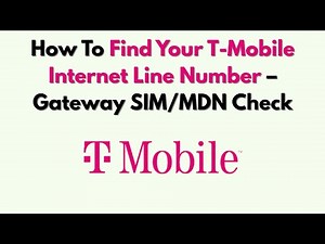 How To Find Your T-Mobile Internet Line Number – Gateway SIM/MDN Check