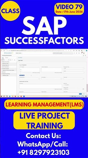 SAP SuccessFactors LMS Training Online Tutorial Class 79 17th June 2026 #sapsuccessfactorstraining