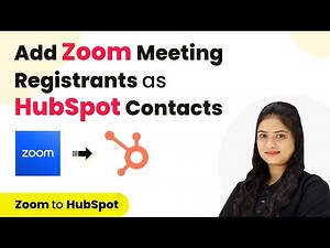 How to Add Zoom Meeting Registrants as HubSpot Contacts | Zoom to HubSpot
