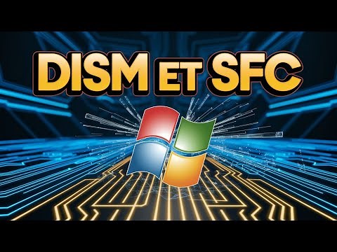Corriger les erreurs Windows facilement avec DISM et SFC !