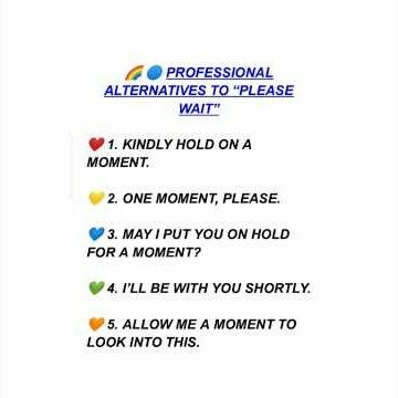 Stop 🙅 Saying 'Please Wait' Professional Alternatives for Workplace English