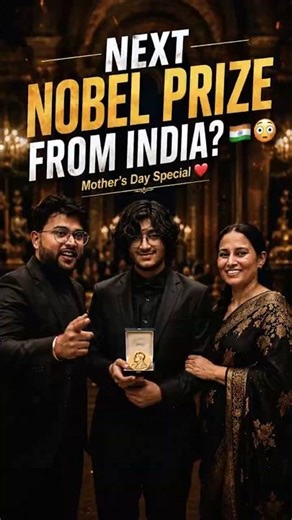 Can India Get Its Next Nobel Prize Winner? 🇮🇳 | Mother’s Day Special ❤️