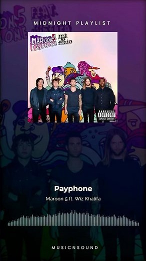 Payphone - Maroon 5 ft. Wiz Khalifa 2012