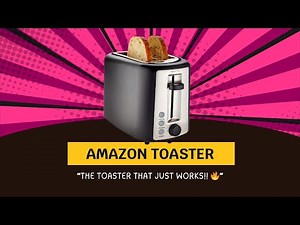 Amazon Basics 2 Slice Toaster Review | Honest Performance Test