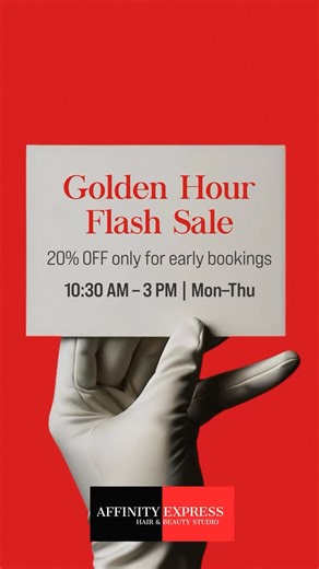 Affinity Express Dehradun on Instagram: "Golden Hour Flash Sale is here. Enjoy 20% off on early bookings from 10:30 AM to 3 PM, plus exciting cashbacks; valid from 15th December to 5th January. Because great style feels even better when it comes with smart savings. Hurry! For more inquiries, call us at +91 95280 22685. [Luxury unisex salon in Dehradun, offering the best beauty services, premium grooming solutions, comprehensive beauty treatments and styling, top beauty salon in Dehradun, best pa