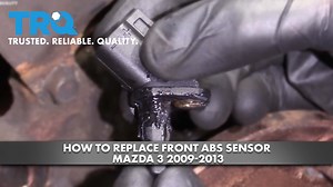 Ho to Replace Front ABS Sensor Mazda 3 2009-13