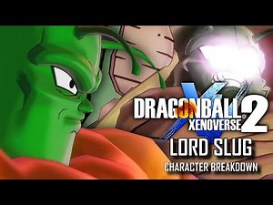 Lord SLUG!! | Dragon Ball Xenoverse 2 | Character Breakdown & Moveset