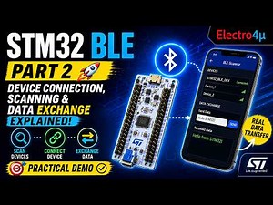 STM32 BLE Tutorial 🚀 Part 2 | Bluetooth Low Energy Setup & Connectivity Explained