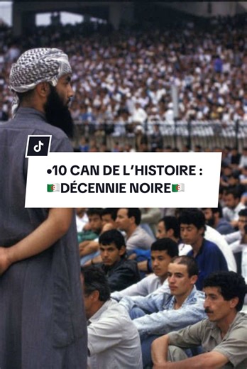 •10 CAN DE L’HISTOIRE : 🇩🇿DÉCENNIE NOIRE🇩🇿 #can2025 #algerie #dz #histoire #pourtoi