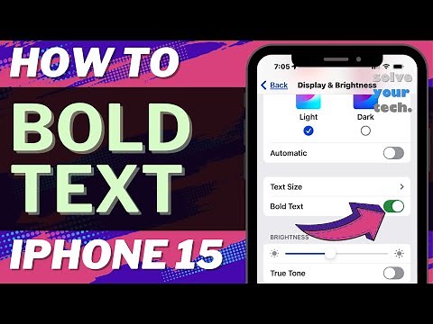How to Bold Text on iPhone 15