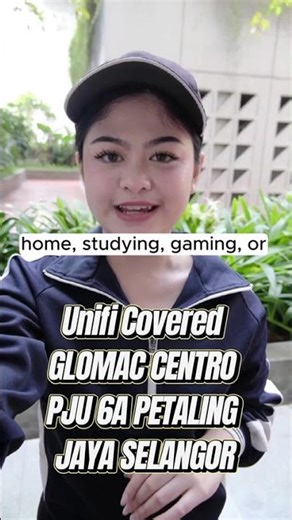 Unifi Covered GLOMAC CENTRO PJU 6A PETALING JAYA SELANGOR