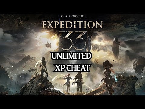 Unlimited XP Clair Obscur: Expedition 33 using CHEAT ENGINE