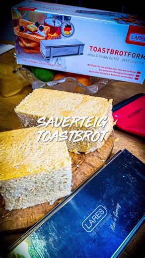 Sauerteig Toastbrot Rezept selbstgemacht