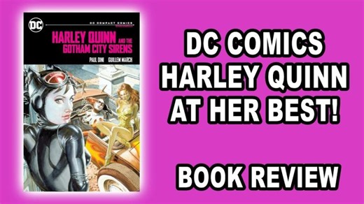 Harley Quinn The Gotham City Sirens: DC Compact Comics Edition Review | Dave Cryer