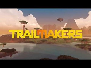 Trailmakers - Explainer Trailer