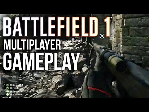 Battlefield 1 Gameplay - BF1 Multiplayer Gameplay (Over 45 minutes of Gameplay)