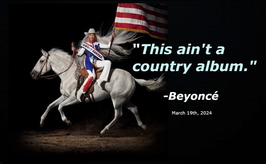 Dispelling The Myth That Beyoncé’s “Cowboy Carter” is a Country...