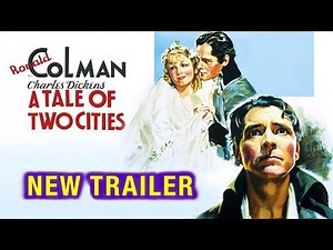 A Tale of Two Cities (1935) NEW Trailer | Ronald Colman, Basil Rathbone, Elizabeth Allen