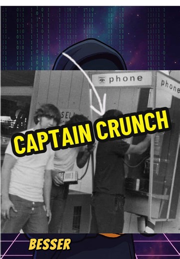 Was ist Captain Crunch in der Cybersecurity?