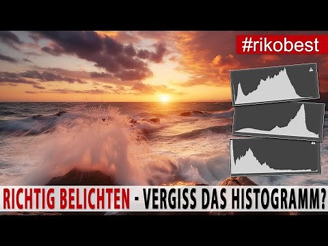 Vergiss das Histogramm? DAS HISTOGRAMM VERSTEHEN - perfekt Belichten - Fotografieren lernen