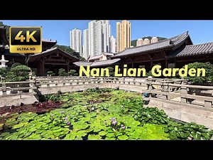 4K Walking Tour: Nan Lian Garden Hong Kong | Tranquil Chinese Landscape Garden