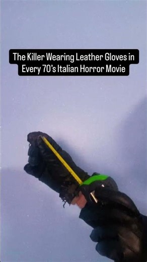The Killer Wearing Leather Gloves in Every 70’s Italian Horror Movie
