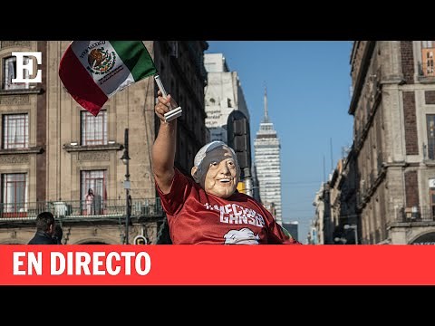 En directo: Andrés Manuel López Obrador marcha en el Zócalo | EL PAÍS