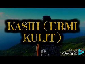 KARAOKE KASIH ( ERMI KULIT )