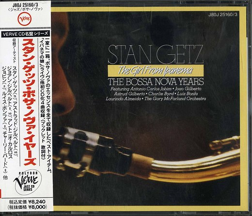 Stan Getz - The Girl From Ipanema - The Bossa Nova Years