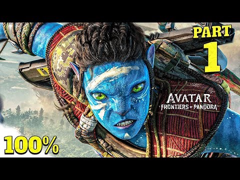 Avatar Frontiers of Pandora 100% Walkthrough Full Gameplay Part 1 - All Collectibles & Achievements